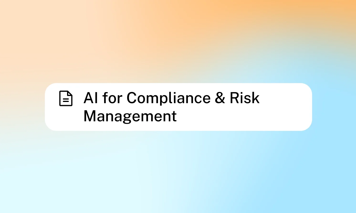 AI for Compliance & Risk Management: Insights for Success