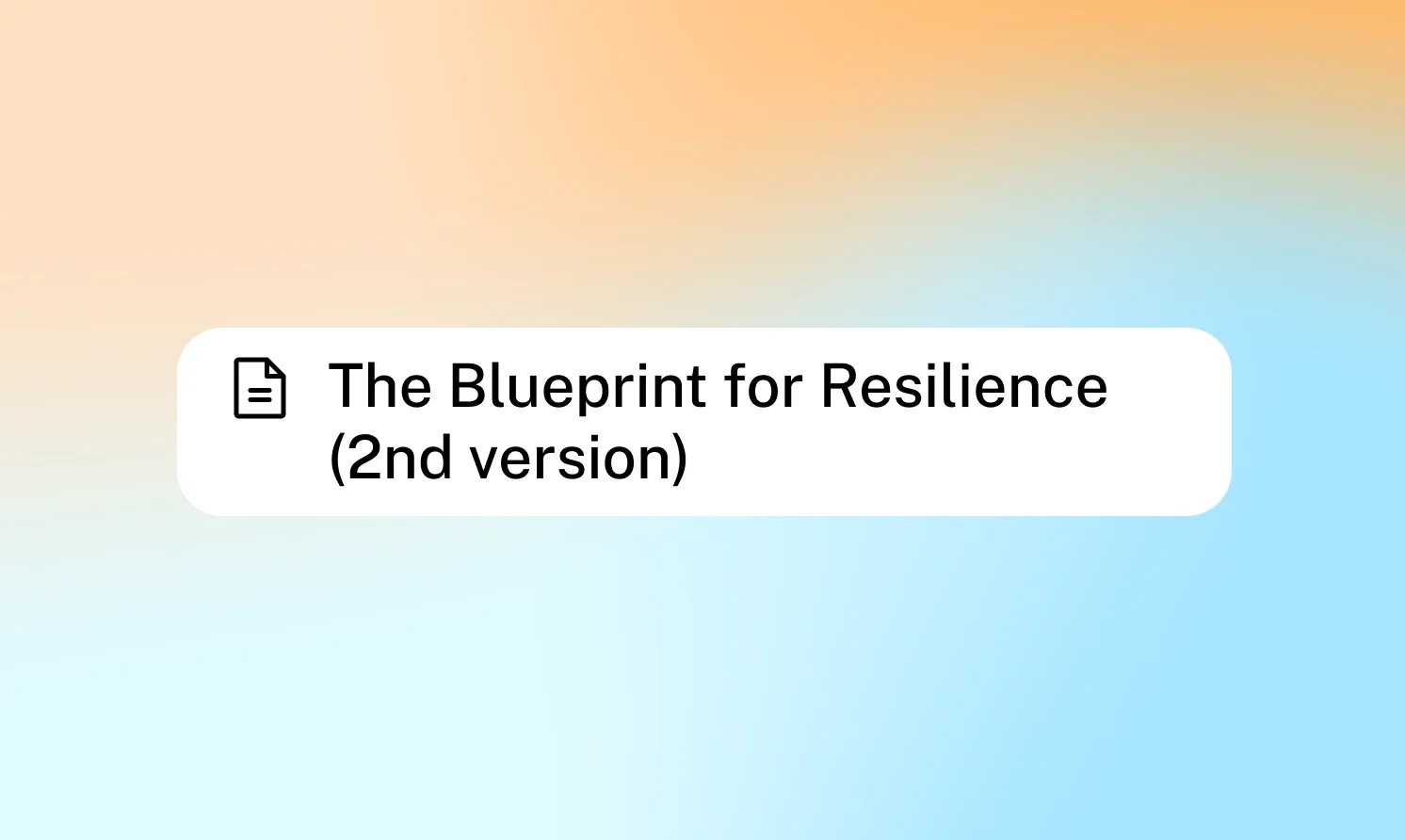 The Blueprint for Resilience (2nd version)