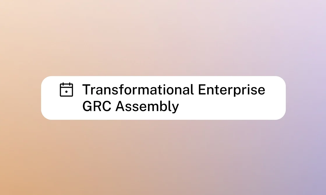 Transformational Enterprise GRC Assembly