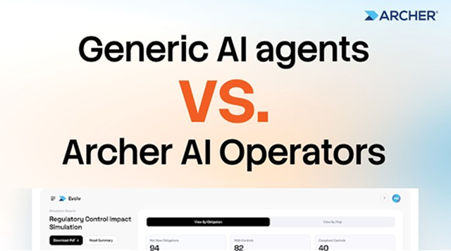 Generic AI agents vs. Archer AI Operators: can your auditor trace the decision?