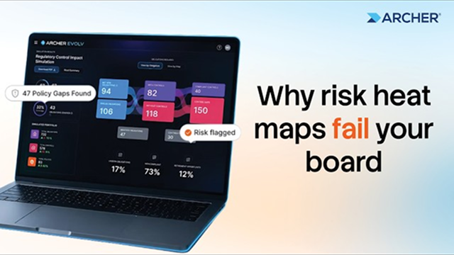 Why risk heat maps fail your board | Archer Evolv™